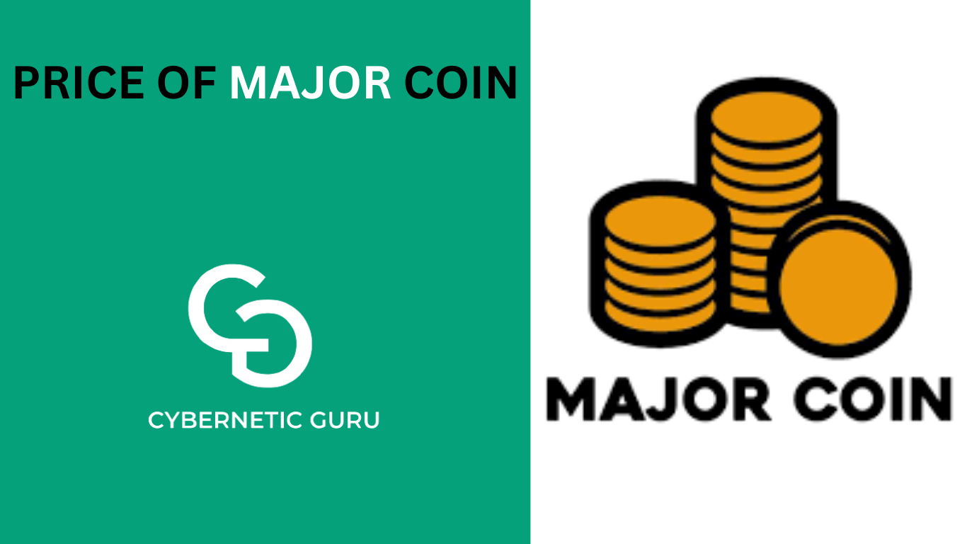 price of major coin