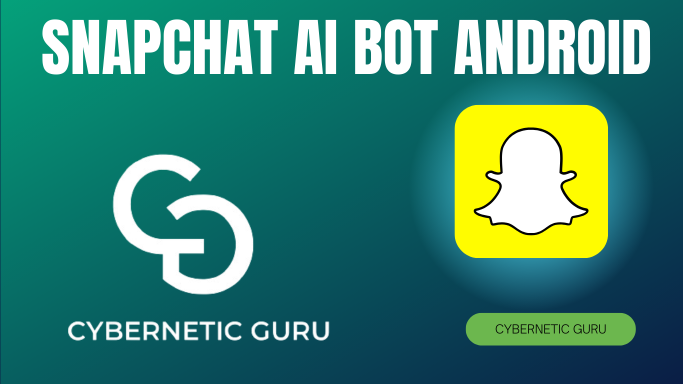 snapchat ai bot android